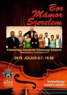 Bor, mámor, szerelem - operettkoktél a Feketehegy-Szárazréti Kultúrudvarban